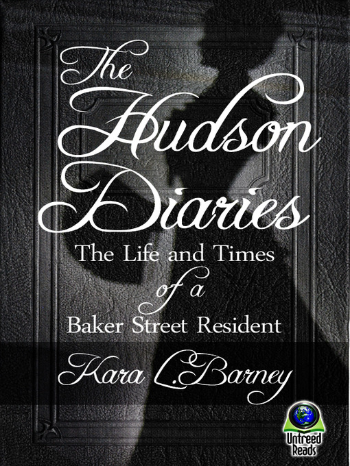 Title details for The Hudson Diaries by Kara L. Barney - Available